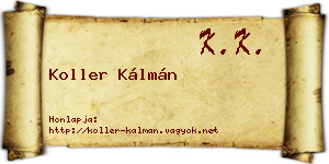 Koller Kálmán névjegykártya